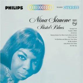 Nina Simone ~ Pastel Blues